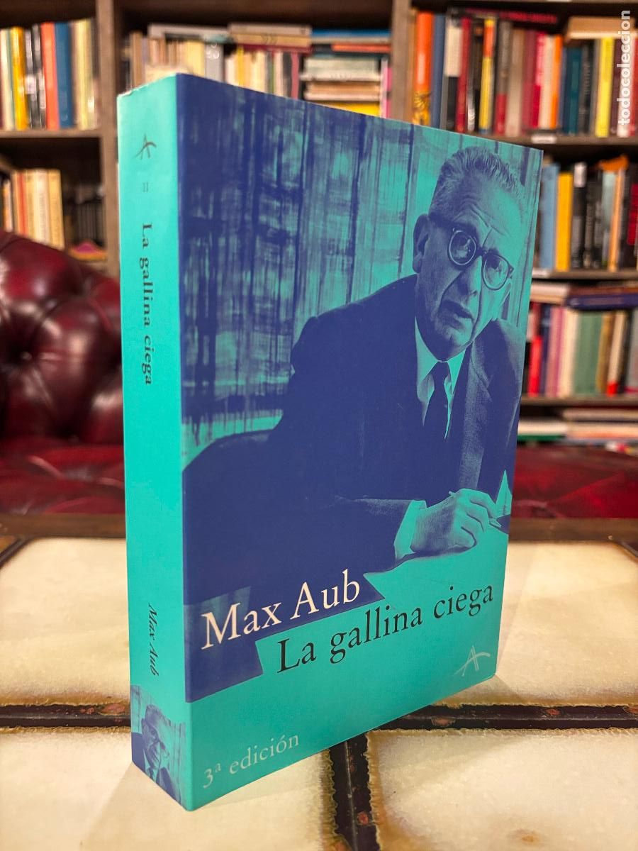 Libros de segunda mano: Max Aub. La gallina ciega. - Foto 1