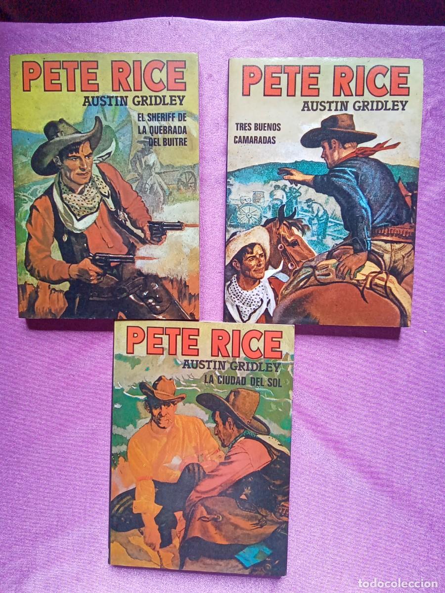 Libros de segunda mano: PETE RICE .AUSTIN GRIDLEY NOVELAS 1,2,3.E/1/2/4 - Foto 1