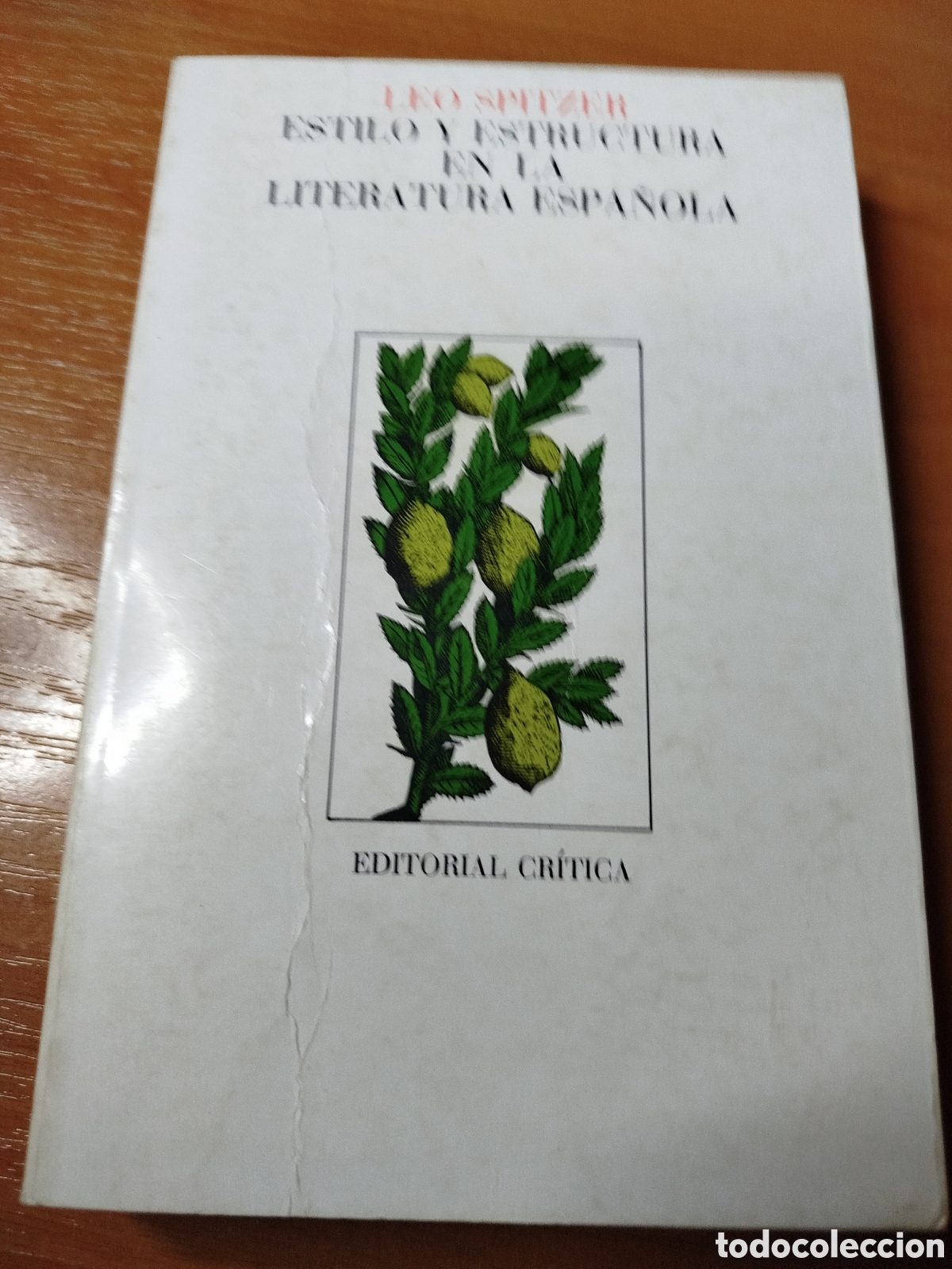 Gebrauchte B&uuml;cher: Estilo y escritura en la literatura espa&ntilde;ola. Leo spitzer. Editorial cr&iacute;tica. Fernando L&aacute;zaro