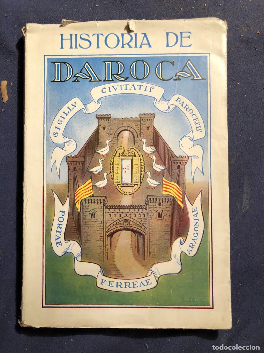 Libros de segunda mano: JOSE BELTRAN: - HISTORIA DE DAROCA - (1954) - Foto 1