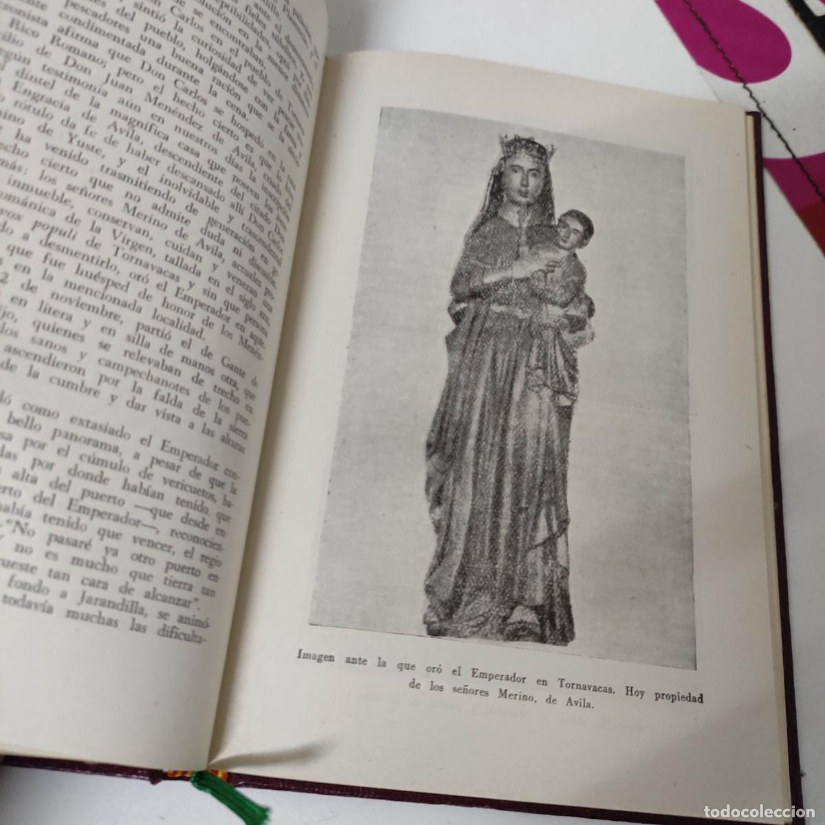 Libros de segunda mano: YUSTE, EDITADO POR LOS CABALLEROS DEL MONASTERIO DE YUSTE. - Foto 7