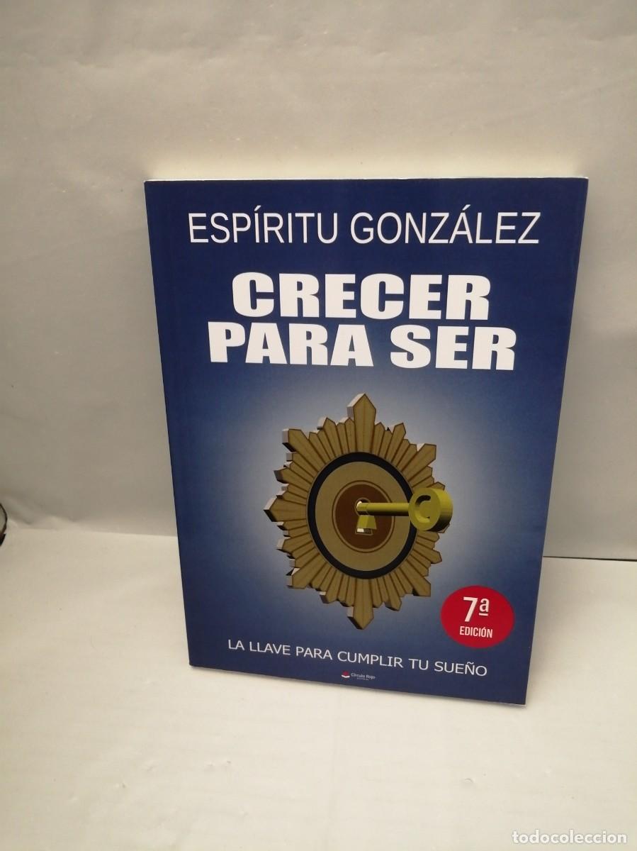 Gebrauchte B&uuml;cher: CRECER PARA SER: La llave para cumplir tu sue&ntilde;o