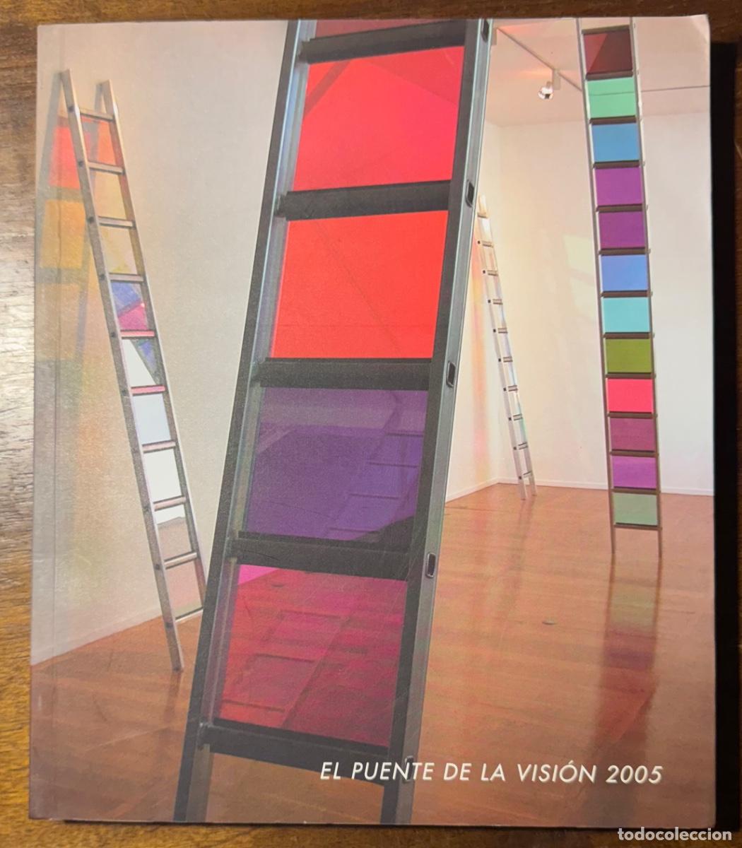 Libros de segunda mano: El Puente de la Visi&oacute;n 2005 - Foto 1