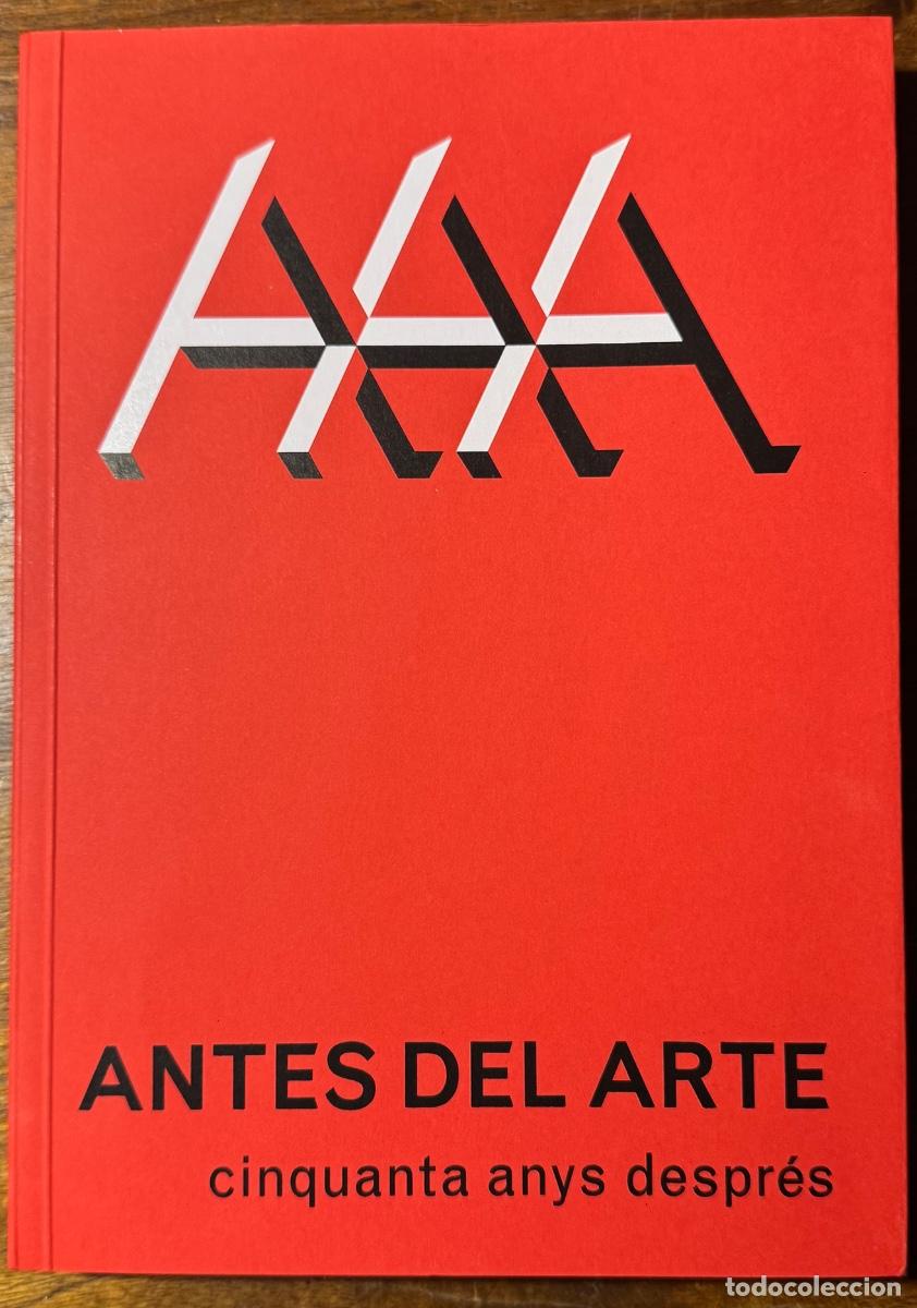 Livres d'occasion: Antes del Arte. Cinquanta Anys despres