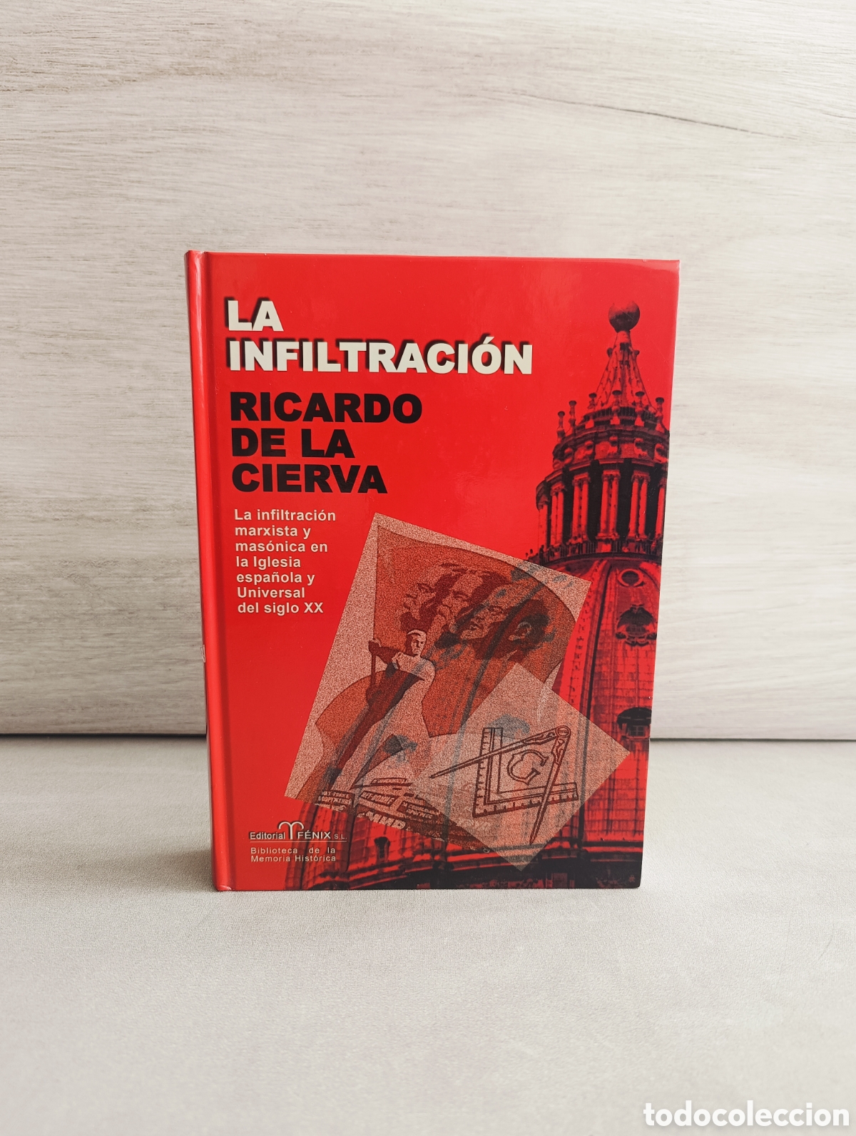 Libros de segunda mano: LA INFILTRACI&Oacute;N MARXISTA Y MAS&Oacute;NICA EN LA IGLESIA ESPA&Ntilde;OLA. RICARDO DE LA CIERVA