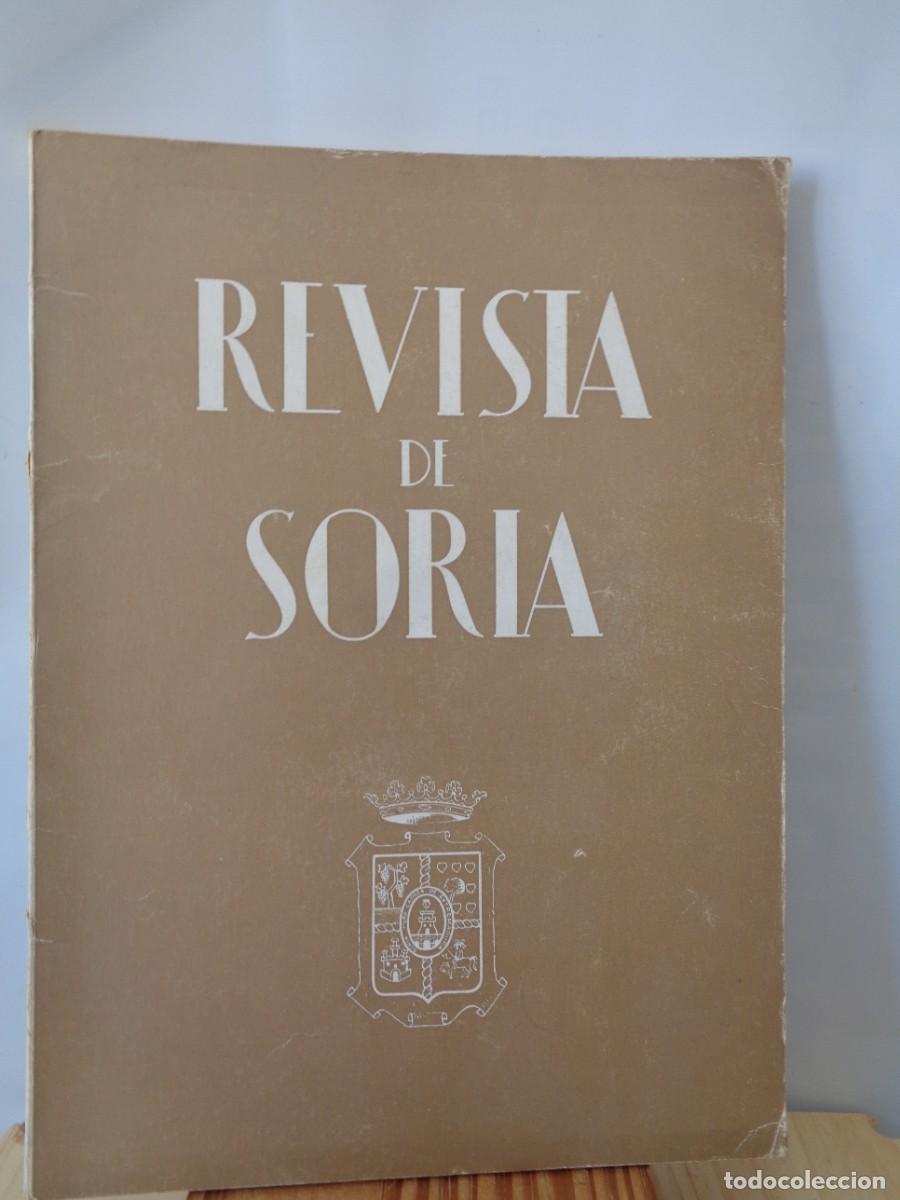 Libros de segunda mano: &iexcl;&iexcl; REVISTA DE = SORIA.= N&ordm; 12 . A&ntilde;o.- 1970. Muy Ilustrado y Documentado. &rdquo;Su HSTORIA.&rdquo; !! C-25.
