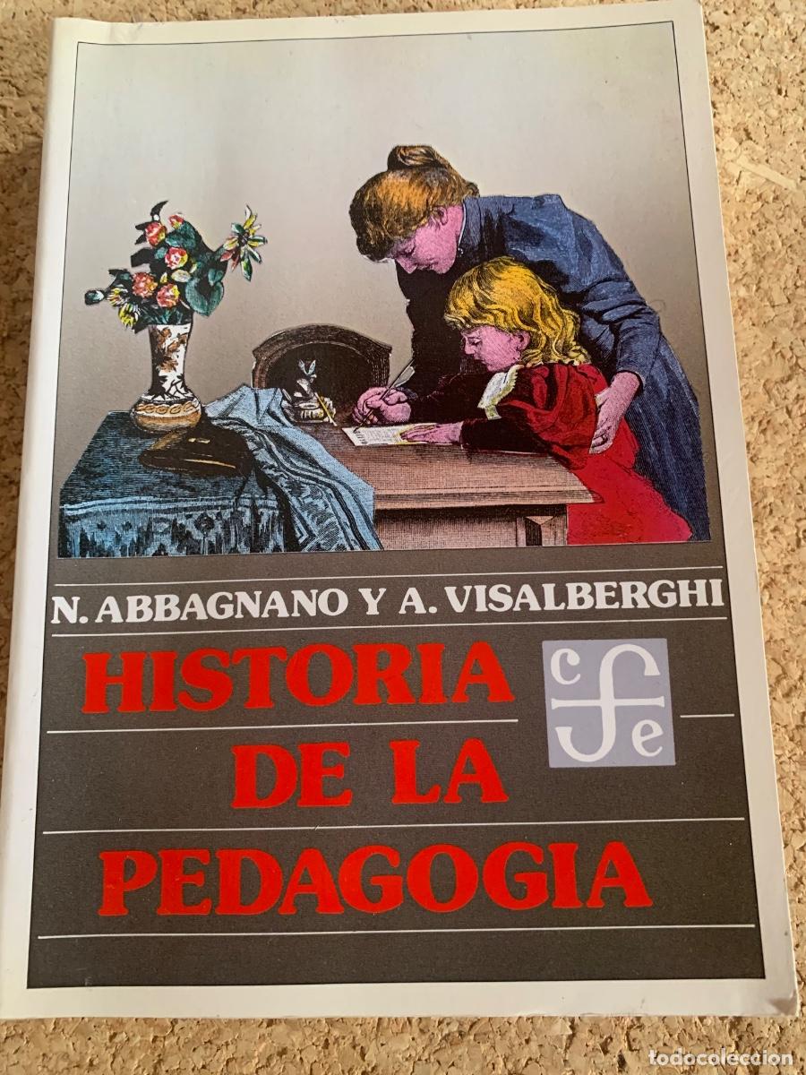 Libros de segunda mano: Historia de la Pedagog&iacute;a (bols 44) - Foto 1
