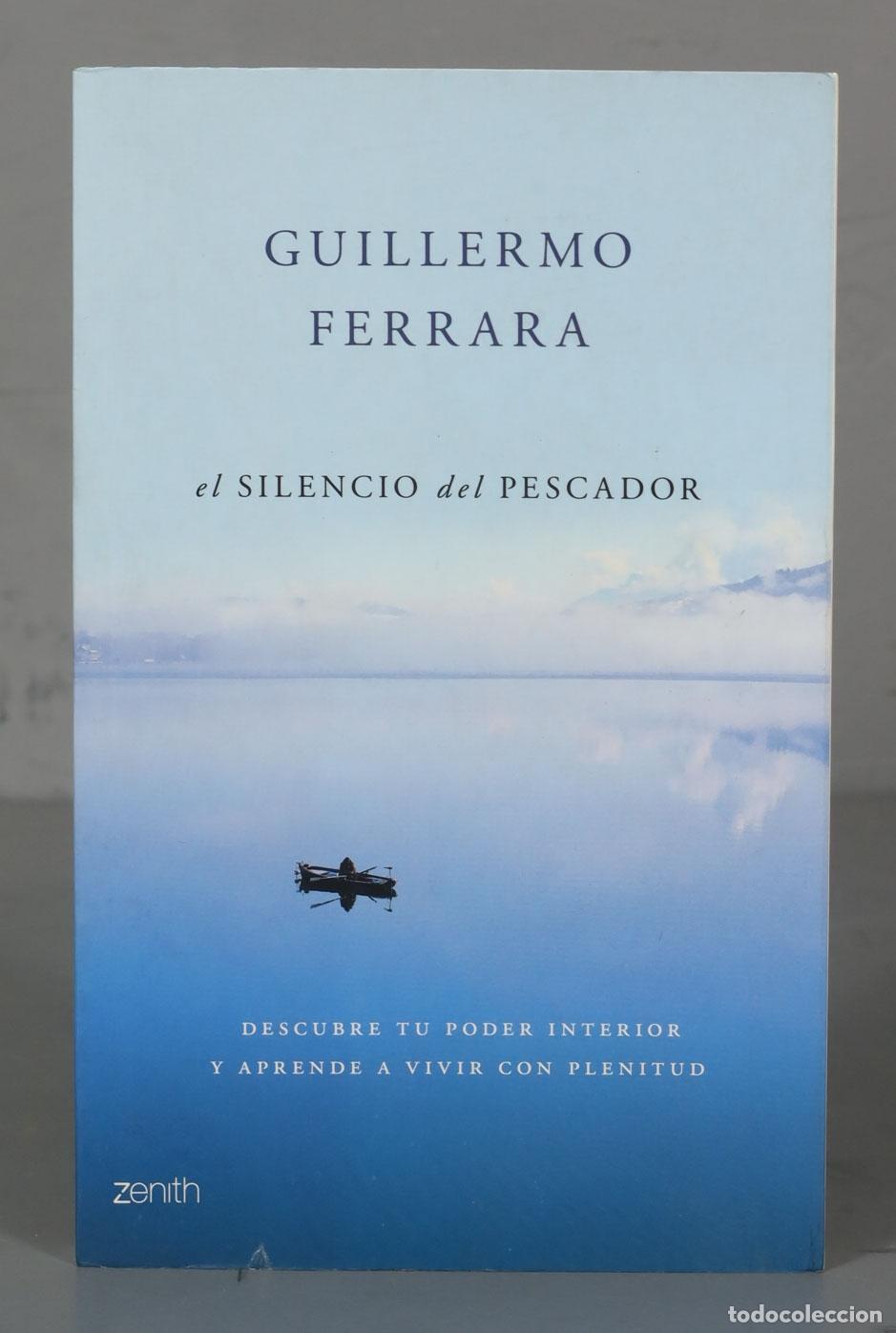 Libros de segunda mano: El silencio del pescador Ferrara, Guillermo - Foto 1