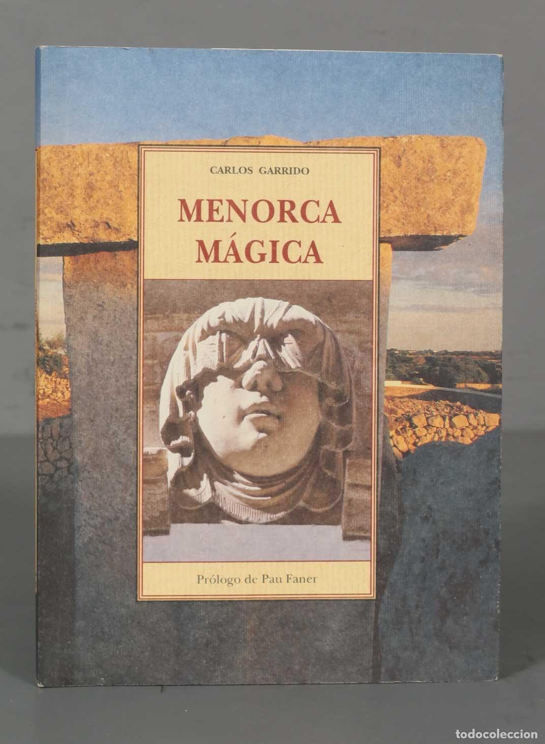 Libros de segunda mano: MENORCA M&Aacute;GICA Carlos Garrido - Foto 1