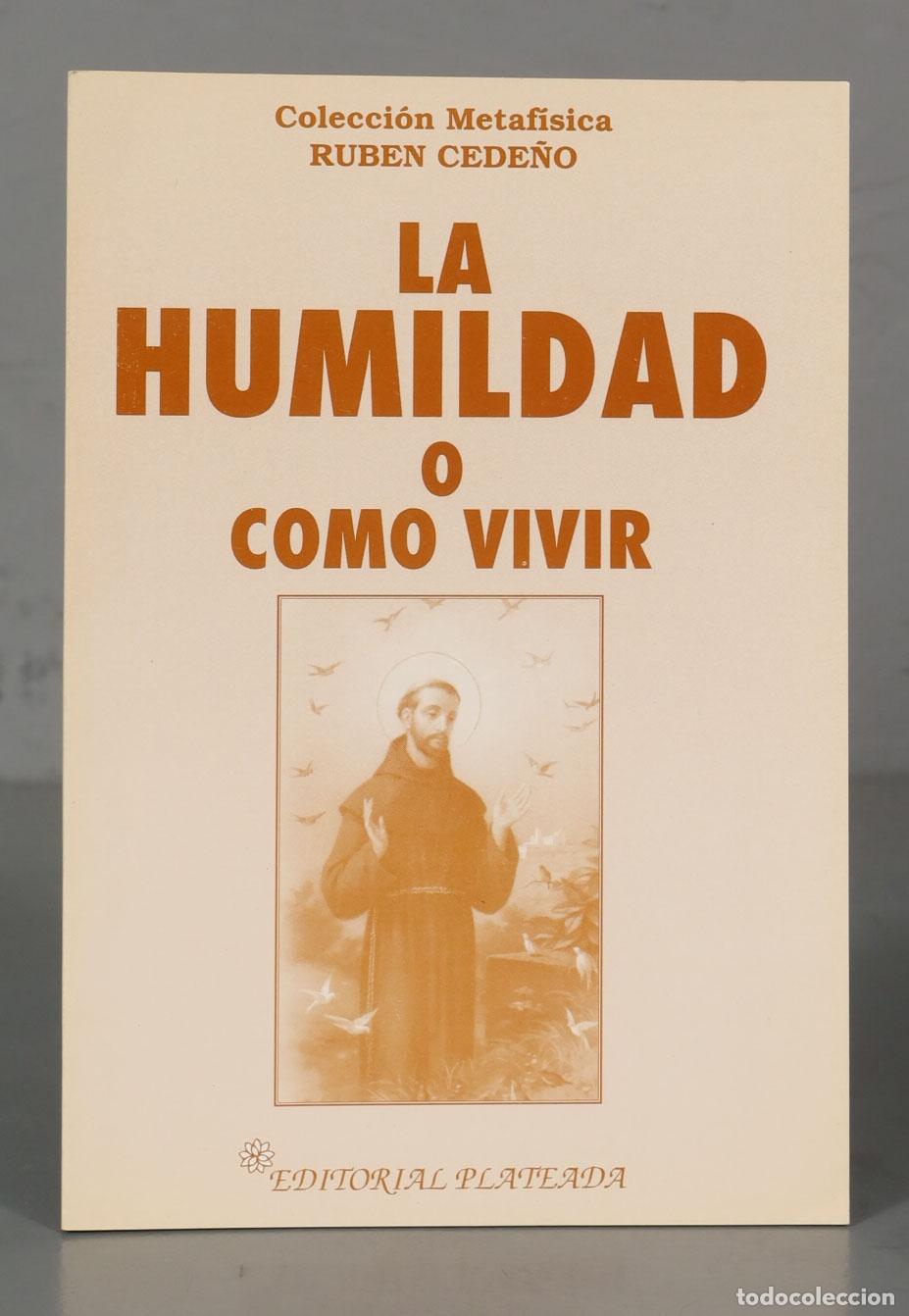 Libros de segunda mano: RUBEN CEDE&Ntilde;O LA HUMILDAD O COMO VIVIR - Foto 1