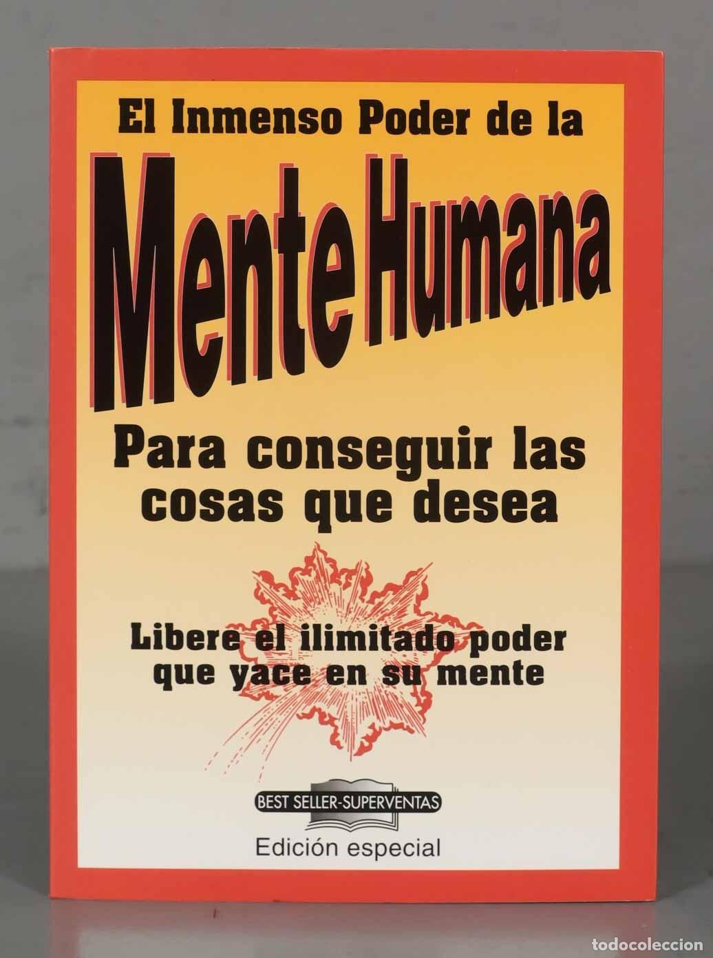 Libros de segunda mano: EL INMENSO PODER DE LA MENTE HUMANA PARA CONSEGUIR LAS COSAS QUE DESEA - Foto 1