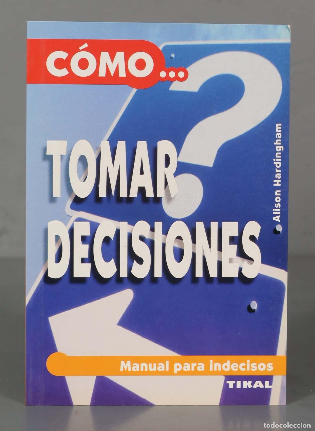 Libros de segunda mano: C&oacute;mo tomar decisiones Ekard Lind - Foto 1