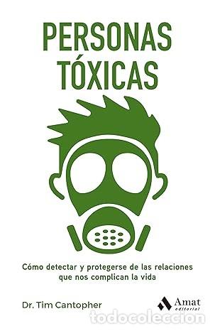 Libros de segunda mano: PERSONAS T&Oacute;XICAS. Tim Cantopher. Amat editorial 2022. - Foto 1