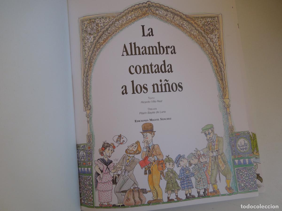 Libros de segunda mano: LA ALHAMBRA CONTADA A LOS NI&Ntilde;OS - MIGUEL SANCHEZ - 1997 COMICS - Foto 5
