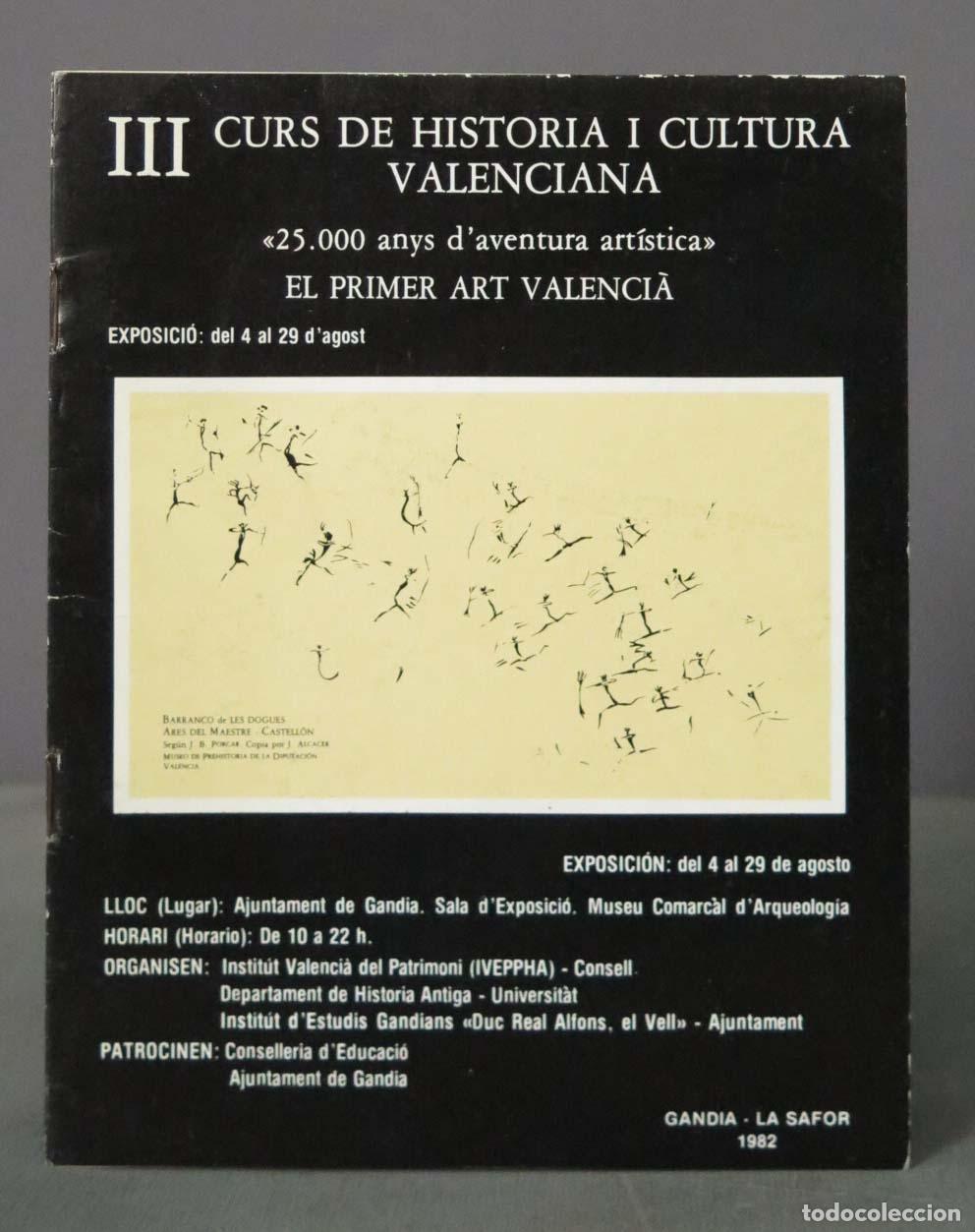 Second hand books: EXPOSICI&Oacute;: &laquo;25.000 anys d &acute;aventura art&iacute;stica&raquo; EL PRIMER ART VALENCIA del 4 al 29 d&acute;agost
