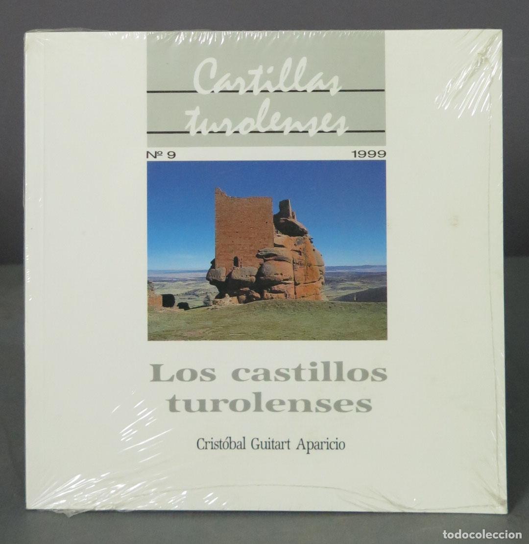 Libri di seconda mano: Los castillos turolenses Crist&oacute;bal Guitart Aparicio. precintado