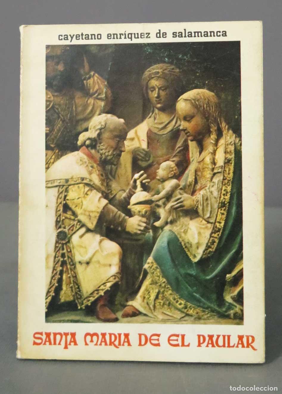 Gebrauchte B&uuml;cher: Santa Mar&iacute;a de El Paular Enr&iacute;quez de Salamanca, Cayetano
