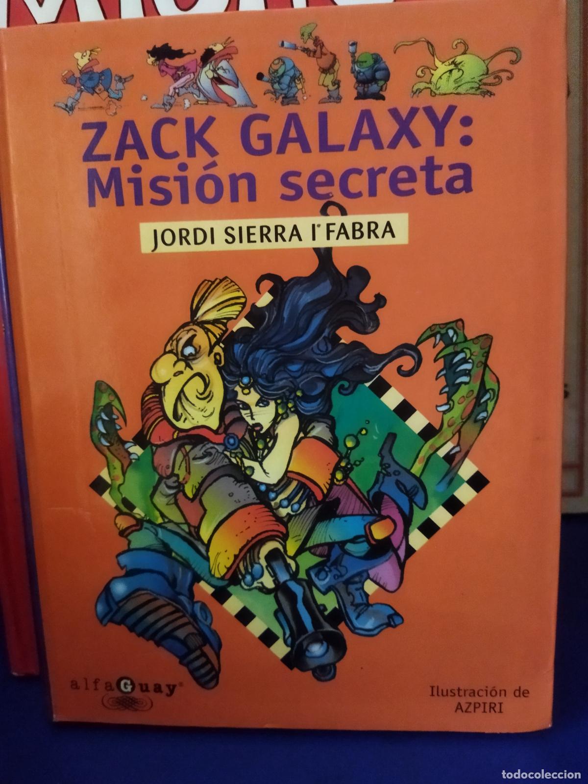 Second hand books: Zack Galaxy Misi&oacute;n secreta