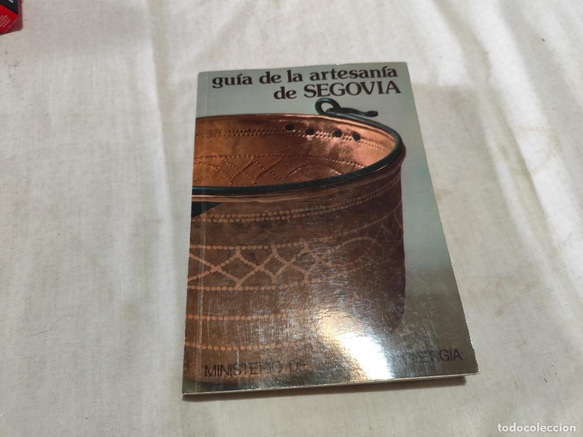 Libros de segunda mano: GUIA DE LA ARTESANIA DE SEGOVIA / / SUX 06 - Foto 1