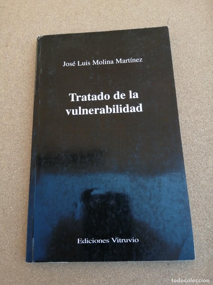 Libros de segunda mano: TRATADO DE VULNERABILIDAD (JOSE LUIS MOLINA MARTINEZ) - Foto 1