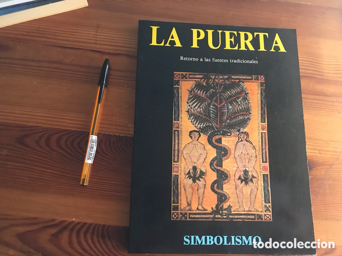 Libros de segunda mano: Simbolismo. La Puerta. Retorno a las fuentes tradicionales. Ediciones obelisco