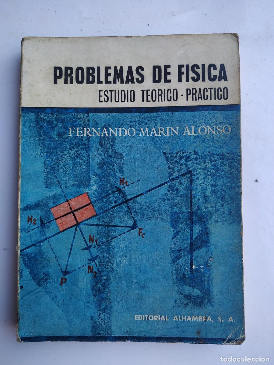 Libros de segunda mano: PROBLEMAS DE FISICA - EDITORIAL ALHAMBRA - Foto 1
