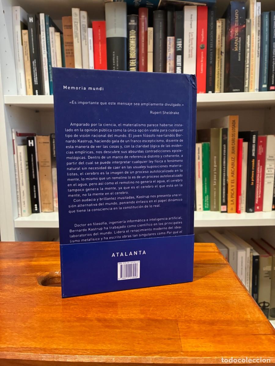 Libros de segunda mano: &iquest;Por qu&eacute; el materialismo es un embuste?. Bernardo Kastrup. Atalanta. - Foto 2