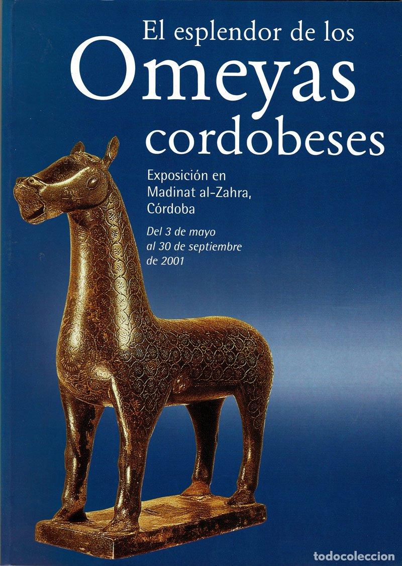 Libros de segunda mano: El esplendor de los Omeyas cordobeses - Foto 1