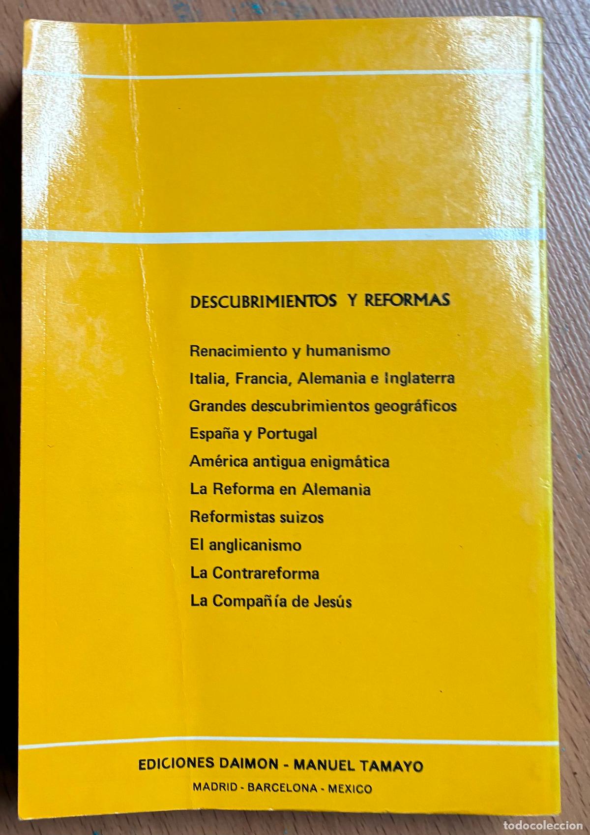 Libros de segunda mano: DESCUBRIMIENTOS Y REFORMAS, Historia Universal Daimon - Foto 2