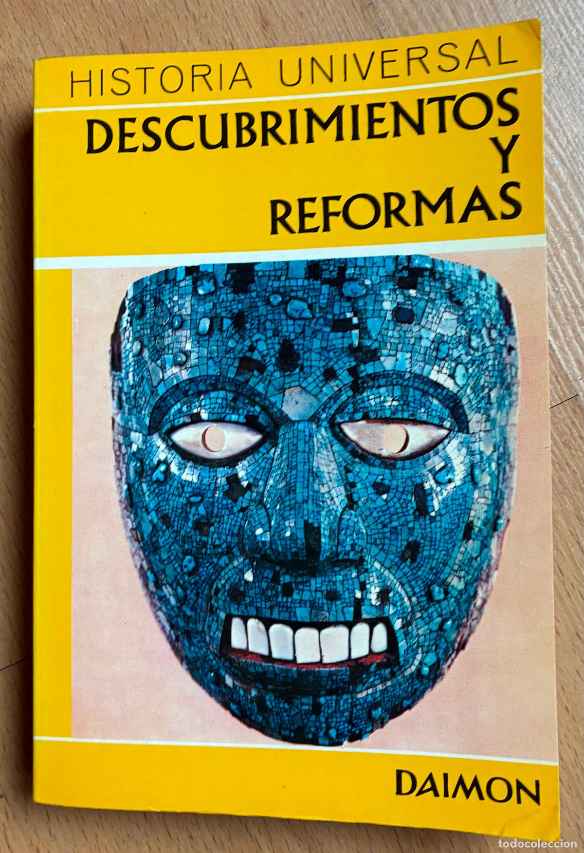Libros de segunda mano: DESCUBRIMIENTOS Y REFORMAS, Historia Universal Daimon - Foto 1