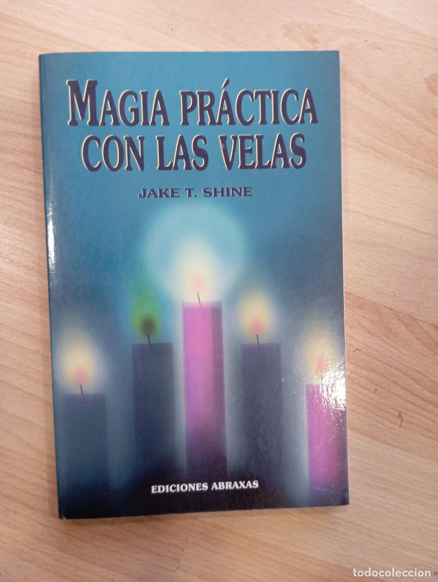 Libros de segunda mano: Magia pr&aacute;ctica con las velas. Jake T. Shine - Foto 1