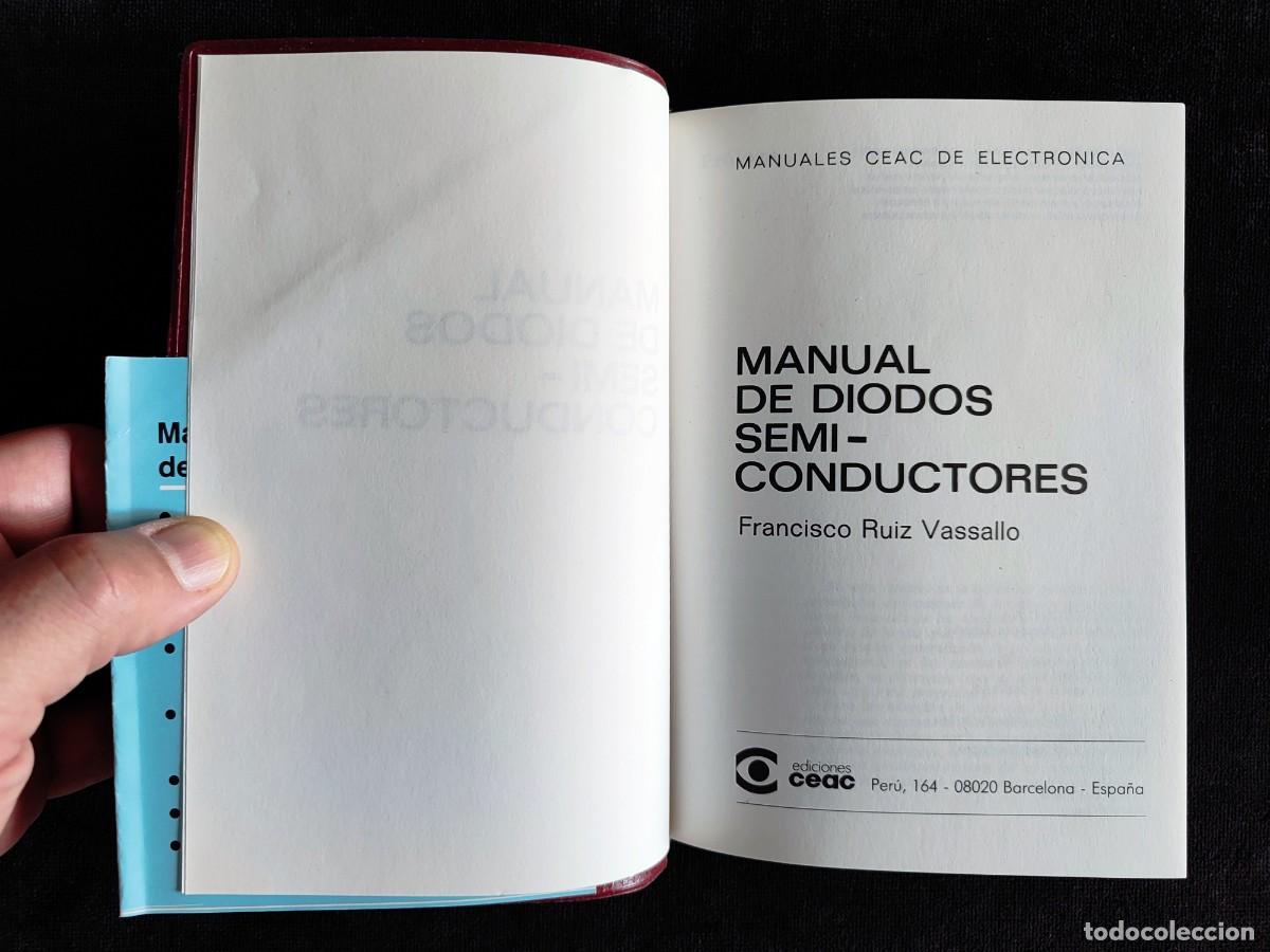 Libros de segunda mano: MANUAL DE DIODOS SEMICONDUCTORES, 4&ordf; ED. CEAC, 1992 - Foto 2