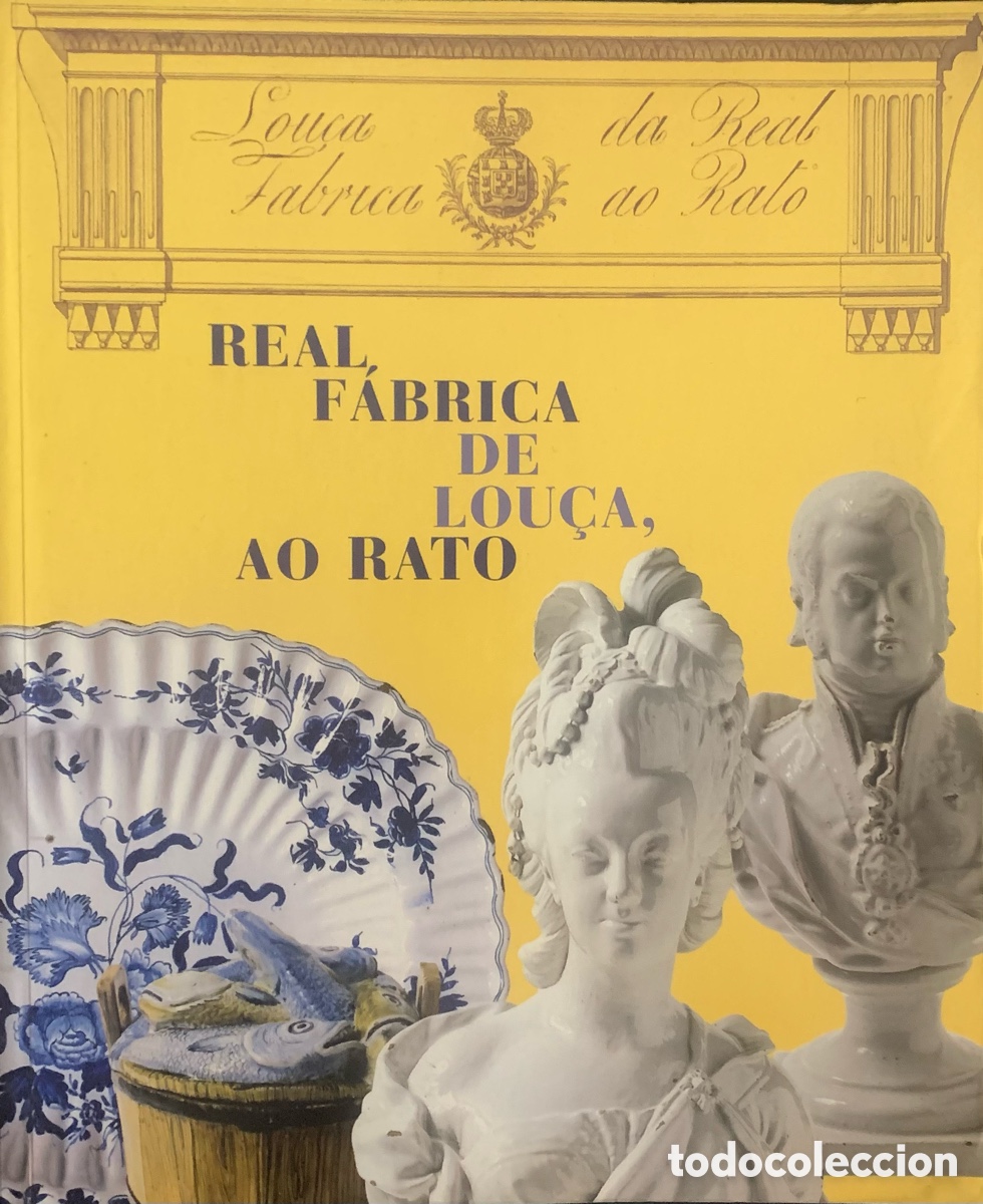 Libros de segunda mano: REAL F&Aacute;BRICA DE LOU&Ccedil;A, AO RATO - Foto 1
