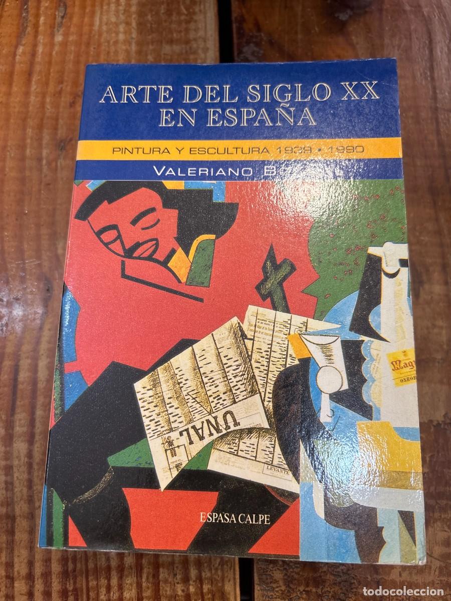 Libros de segunda mano: Arte Espa&ntilde;ol Del Siglo Xx; Unknown Author - Foto 1