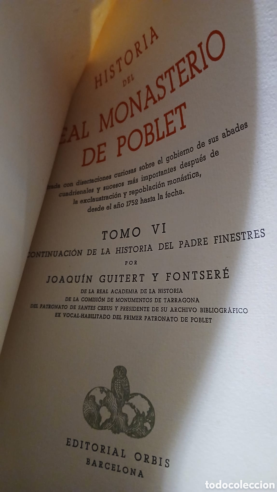 Libros de segunda mano: Historia del Real Monasterio de Poblet - Foto 2