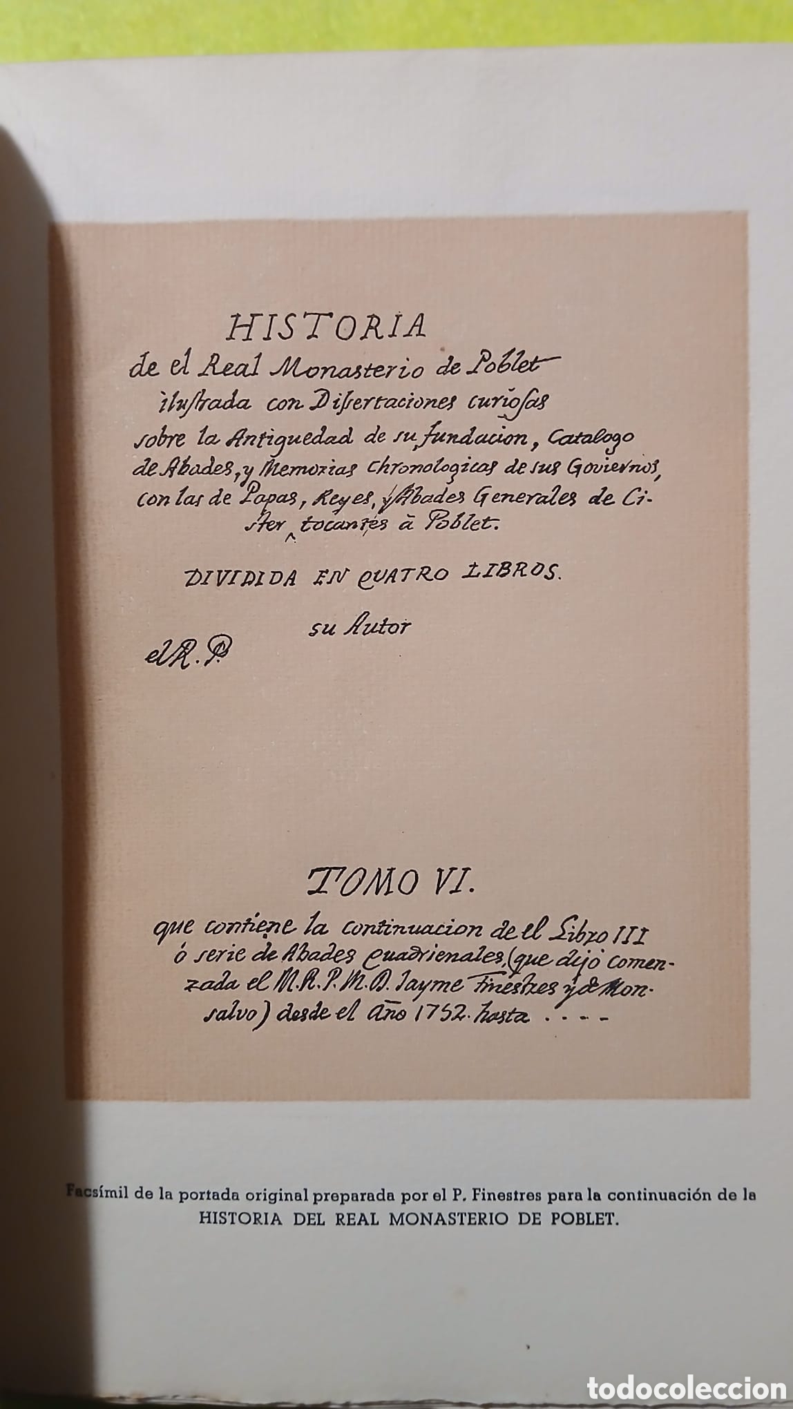 Libros de segunda mano: Historia del Real Monasterio de Poblet - Foto 4