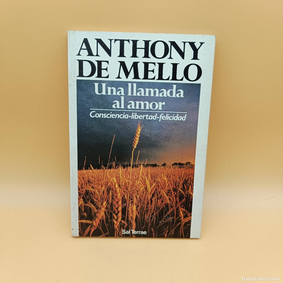 Libros de segunda mano: LIBRO UNA LLAMADA DE AMOR. ANTHONY DE MELLO. 11&ordf; 1995. - Foto 1