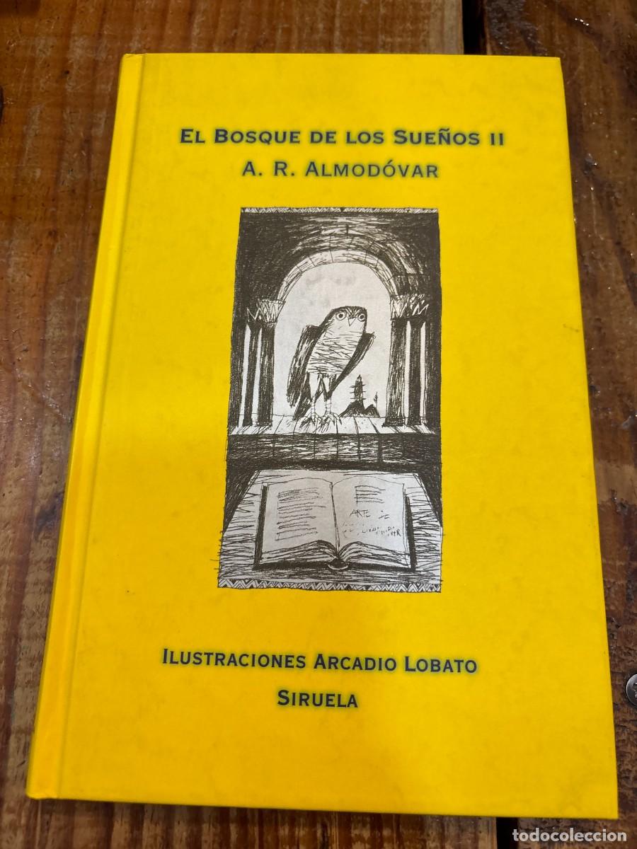 Libros de segunda mano: El bosque de los sue&ntilde;os II TRSA Rodr&iacute;guez Almod&oacute;var, Antonio - Foto 1