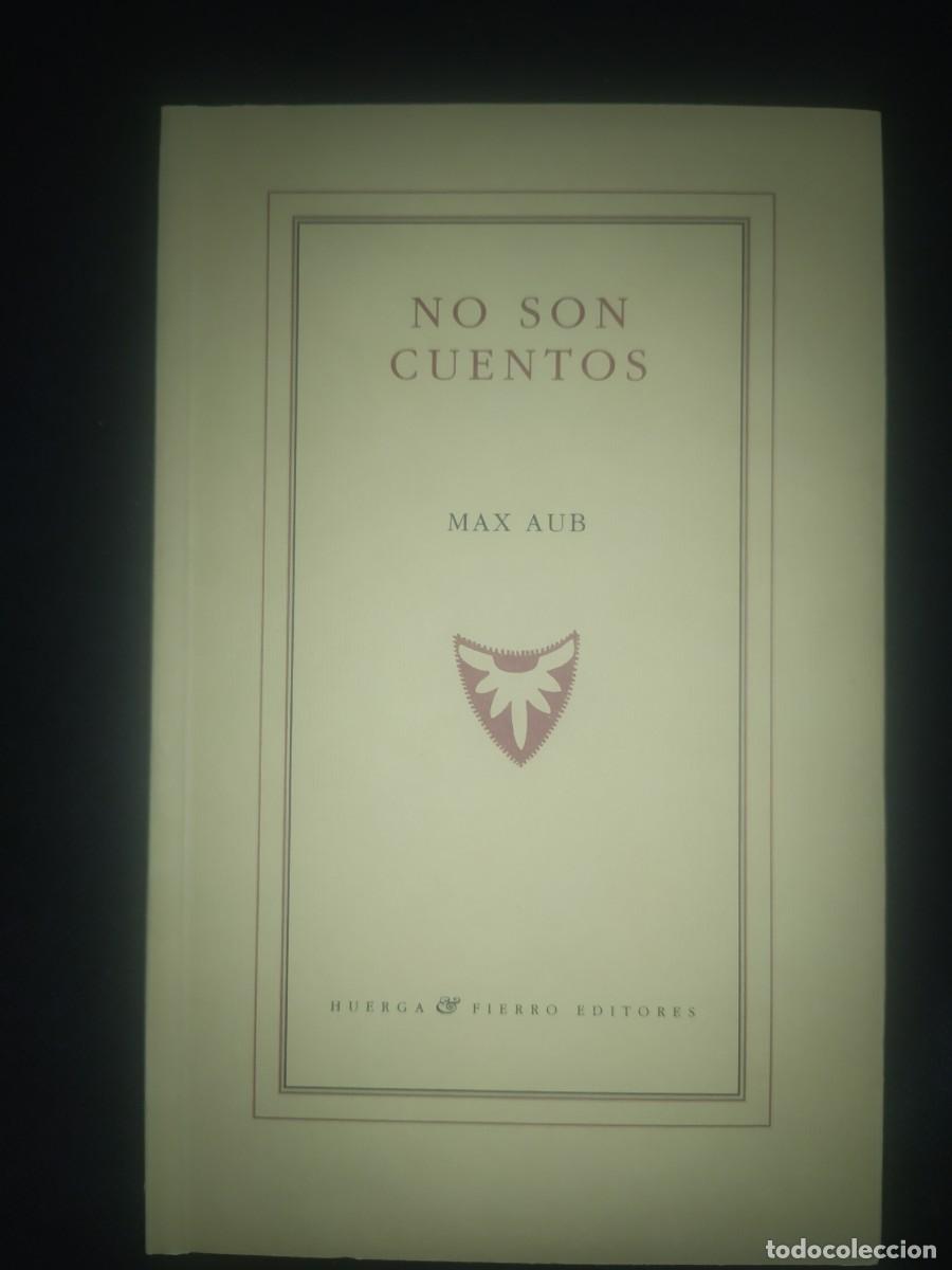 Libros de segunda mano: NO SON CUENTOS - Max Aub - Foto 1