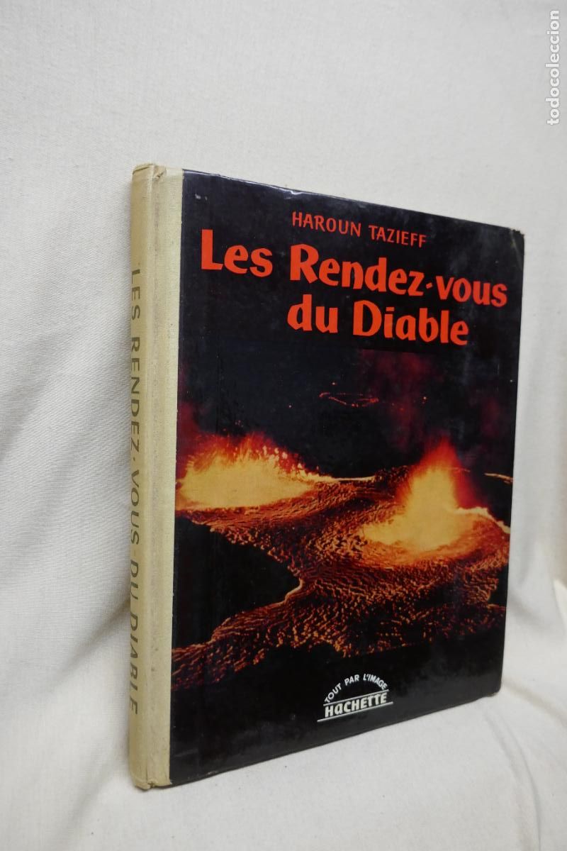 Libros de segunda mano: Les rendez-vous du Diable - Haroun Tazieff (EN FRANC&Eacute;S) - Foto 2