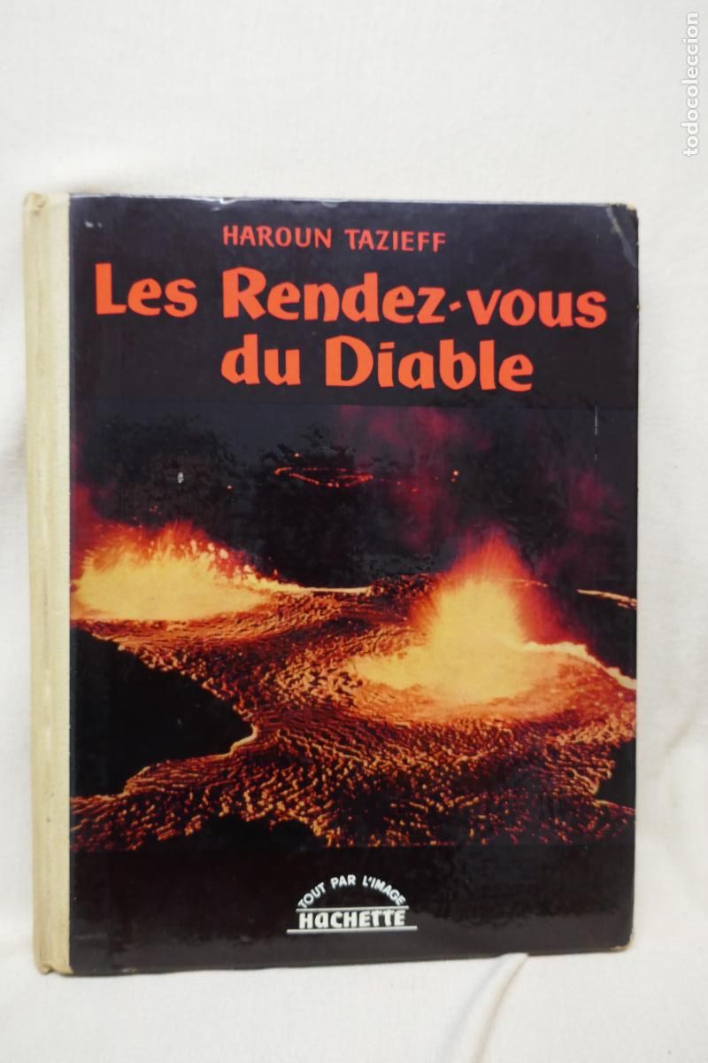 Libros de segunda mano: Les rendez-vous du Diable - Haroun Tazieff (EN FRANC&Eacute;S) - Foto 1