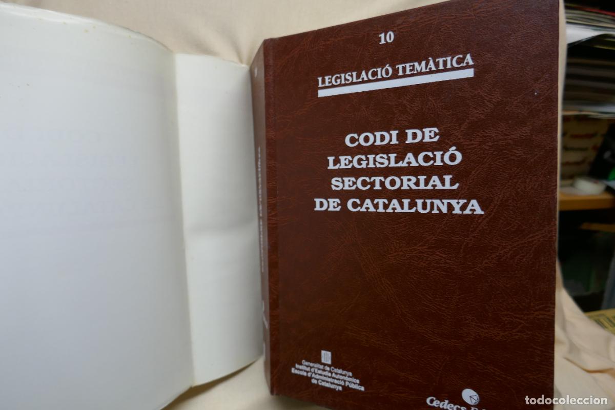 Libros de segunda mano: LEGISLACI&Oacute; T&Eacute;MATICA, 10 - CODI DE LEGISLACI&Oacute; SECTORIAL DE CATALUNYA (EN CATALAN) - Foto 5