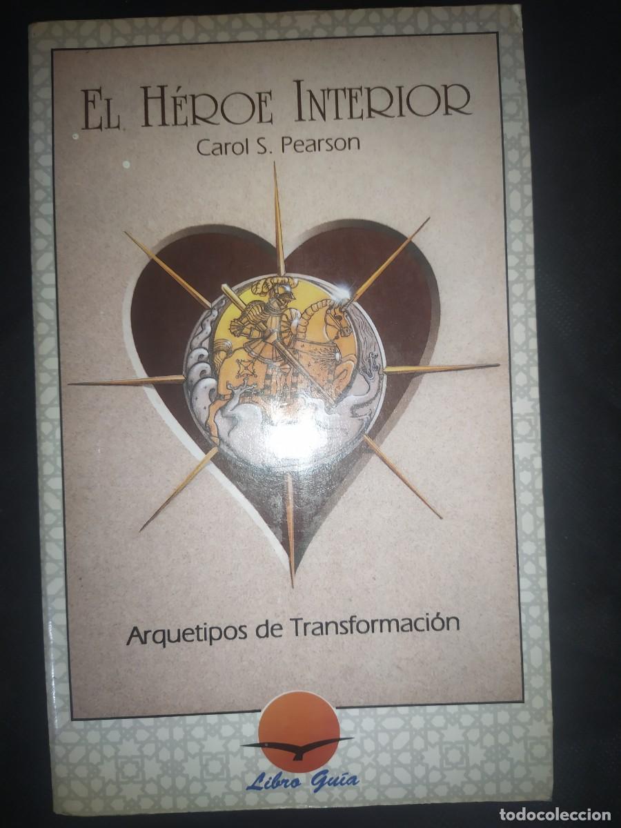 Libros de segunda mano: EL HEROE INTERIOR - CAROL S. PEARSON - Foto 1