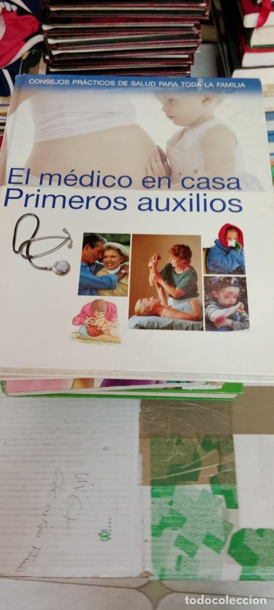Libros de segunda mano: B-P3 LIBRO EL MEDICO EN CASA PRIMEROS AUXILIOS - Foto 1