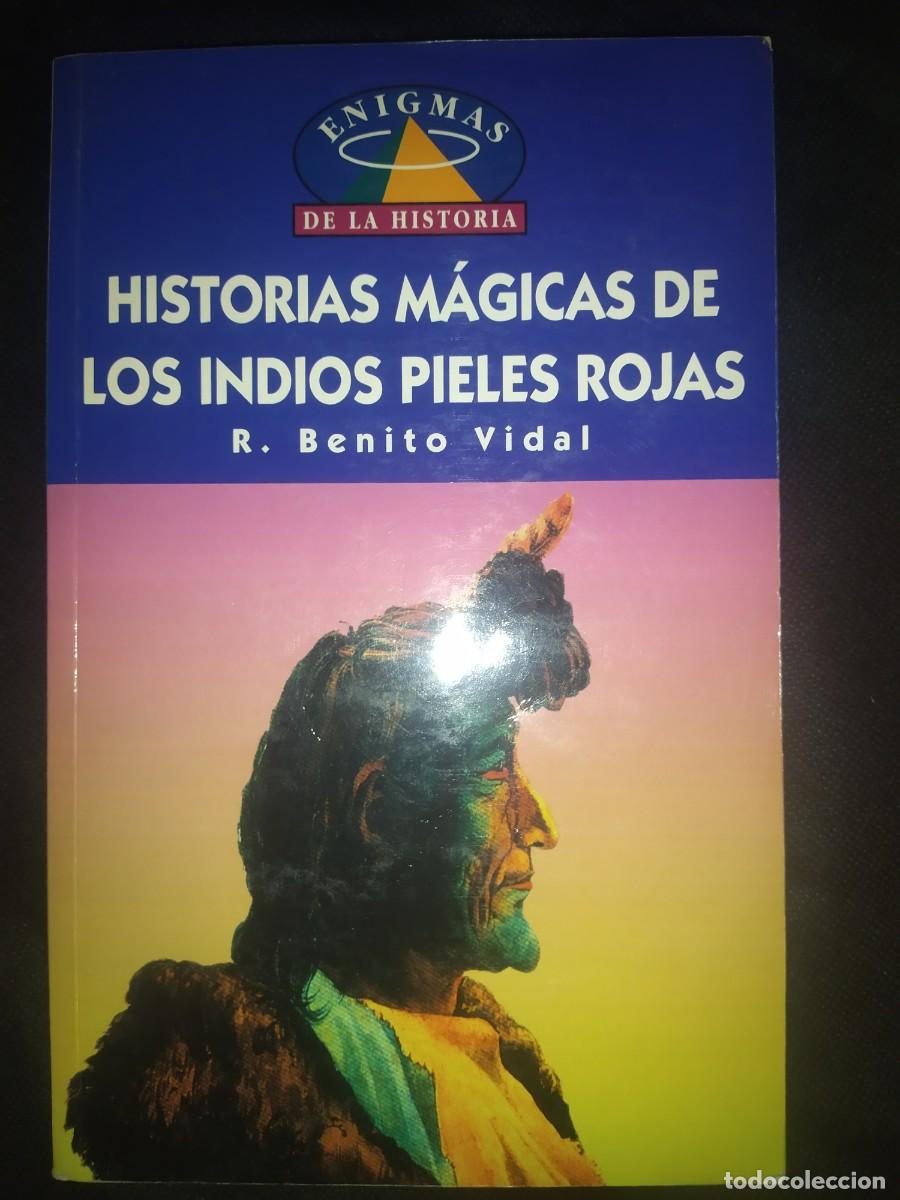 Libros de segunda mano: Historias M&aacute;gicas de los Indios Pieles Rojas. R. Benito Vidal - Foto 1