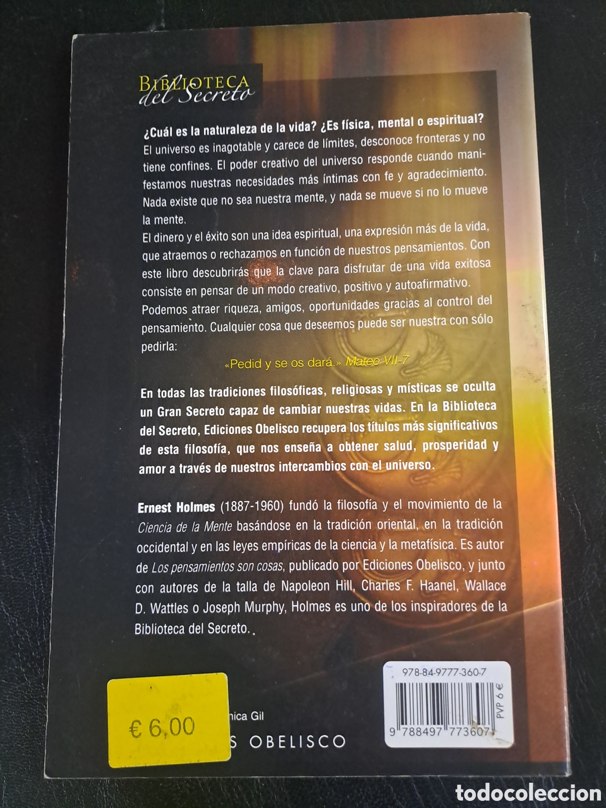 Libros de segunda mano: ATRAER LA RIQUEZA Y EL &Eacute;XITO con la mente creativa - Ernest Holmes - Obelisco - Foto 2