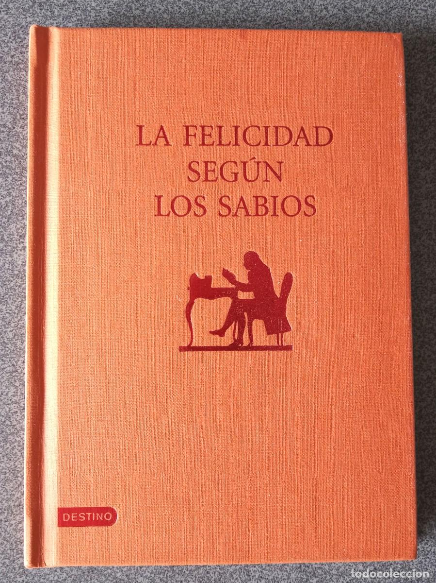 Libros de segunda mano: La Felicidad Seg&uacute;n Los Sabios - Foto 1