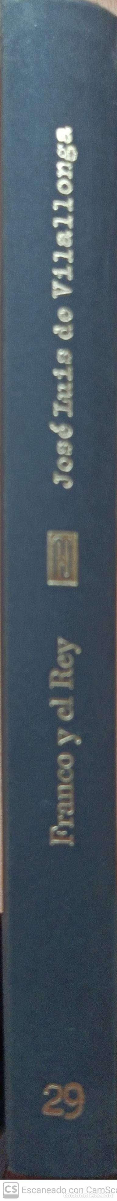 Libros de segunda mano: Franco y el Rey - Jos&eacute;Luis de Vilallonga - Foto 1