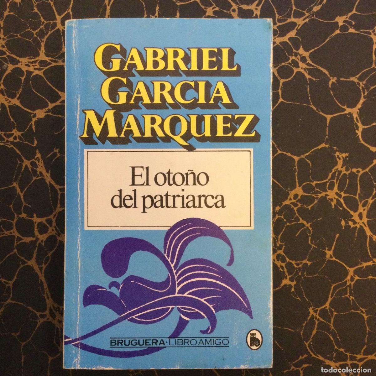 Libros de segunda mano: El Oto&ntilde;o del Patriarca. G. Garcia Marquez. - Foto 1