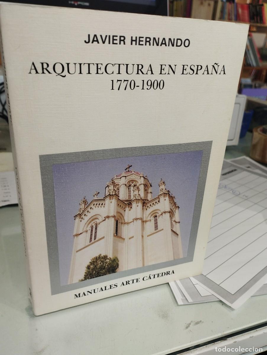 Libros de segunda mano: Javier Hernando. Arquitectura en Espa&ntilde;a 1770-1900 - Foto 1